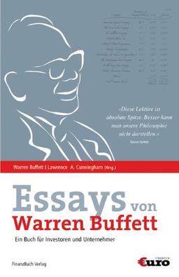 Essays von Warren Buffett: Das Buch für Investoren und Unternehmer