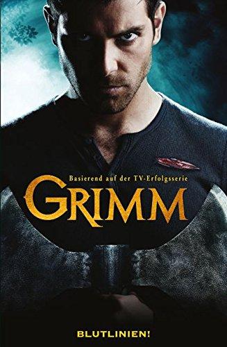 Grimm (Comic zur TV-Serie): Bd. 2: Blutlinien