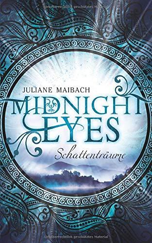 Midnight Eyes: Schattenträume (Band 1)