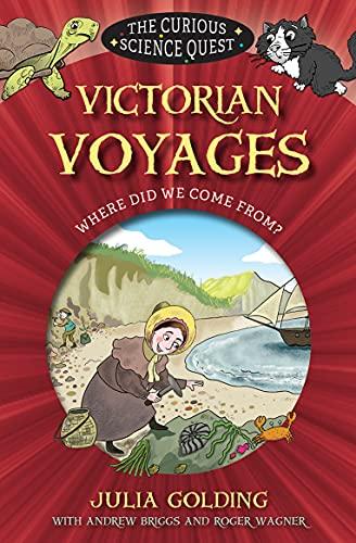 Victorian Voyages: Where did we come from? (Curious Science Quest)