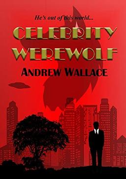 Celebrity Werewolf