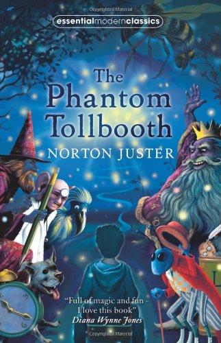 Phantom Tollbooth (Essential Modern Classics)