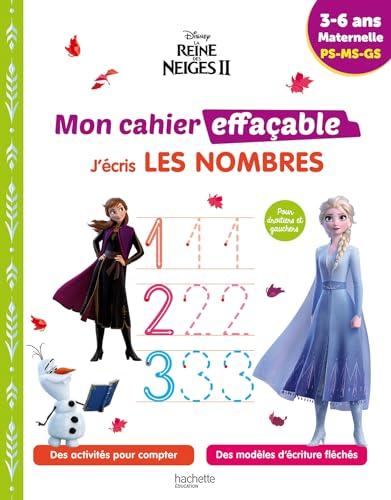 La reine des neiges II : mon cahier effaçable, j'écris les nombres : 3-6 ans, maternelle, PS, MS, GS