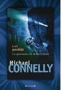 LUZ PERDIDA: DETECTIVE HARRY BOCH (RUSTICA FICCION, Band 0)