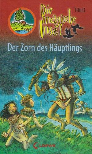 Die magische Insel 13. Der Zorn des Häuptlings