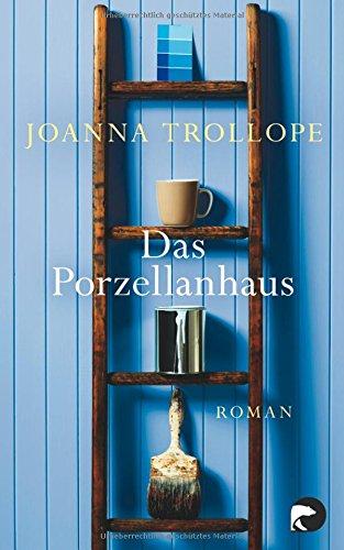 Das Porzellanhaus: Roman