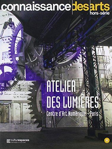 Atelier des lumières : Centre d'art numérique-Paris