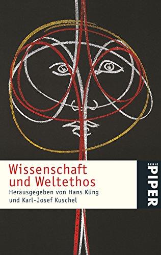 Wissenschaft und Weltethos