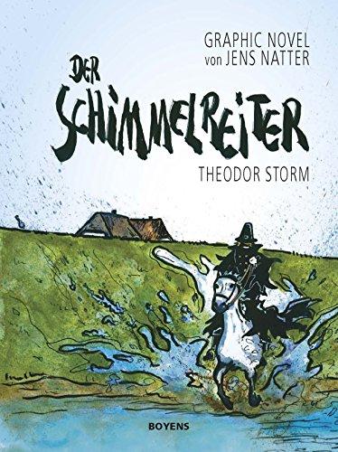 Der Schimmelreiter: Graphic Novel