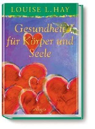 Gesundheit für Körper und Seele