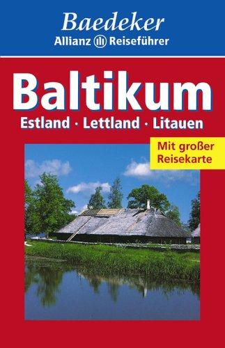 Baedeker Allianz Reiseführer Baltikum, Estland, Lettland, Litauen