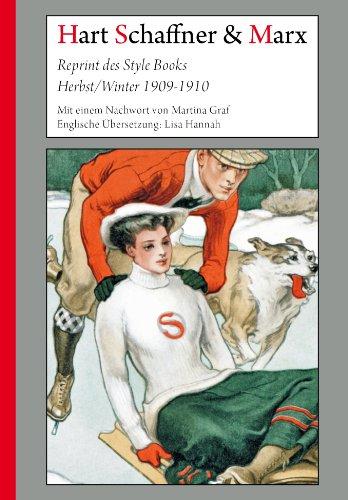 Hart Schaffner & Marx: Reprint des Style Books Herbst/Winter 1909-1910