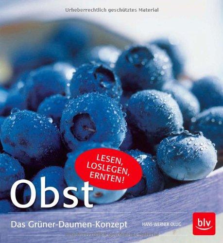 Obst: Das Grüner-Daumen-Konzept