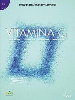 Vitamina C1, m. 1 Buch, m. 1 Beilage: Curso de español de nivel superior / Kursbuch mit Code