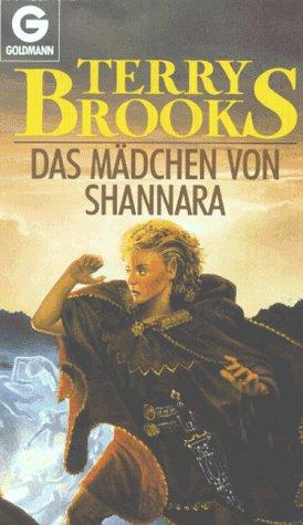 Das Mädchen von Shannara.