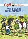 Logli Leseförderung: Vier Freunde auf dem Ponyhof