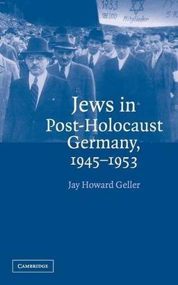 Jews in Post-Holocaust Germany, 1945–1953