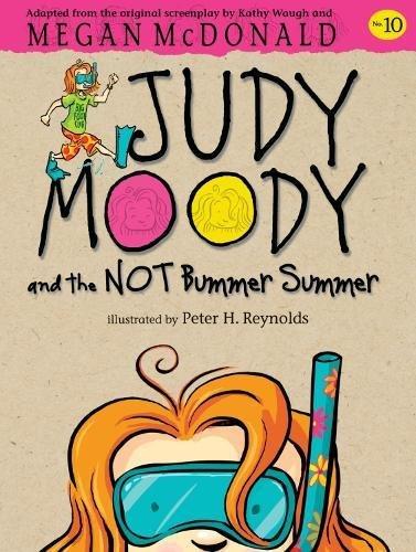 Judy Moody and the NOT Bummer Summer