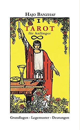 Tarot für Anfänger: Set mit Buch und Karten