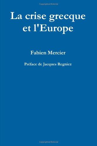 La crise grecque et l'Europe