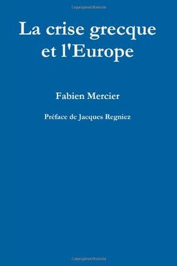 La crise grecque et l'Europe