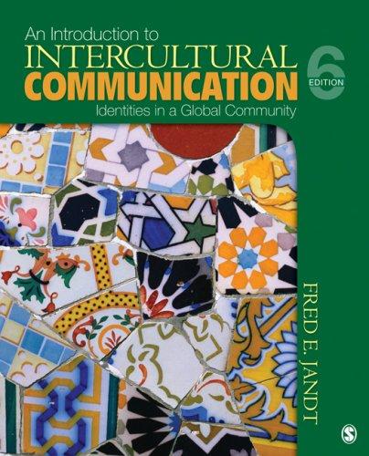 An Introduction to Intercultural Communication: Identities in a Global Community