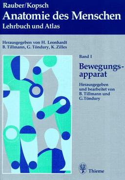 Anatomie des Menschen, in 4 Bdn., Bd.1, Bewegungsapparat