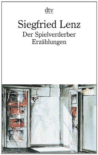 Der Spielverderber: Erzählungen