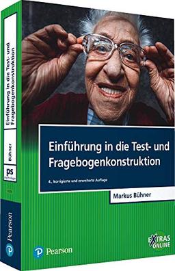 Einführung in die Test- und Fragebogenkonstruktion (Pearson Studium - Psychologie)