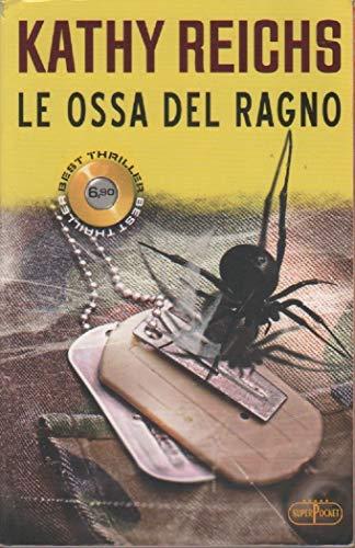 Le ossa del ragno