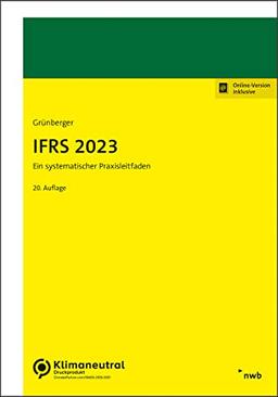 IFRS 2023: Ein systematischer Praxisleitfaden