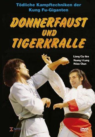 Donnerfaust und Tigerkralle