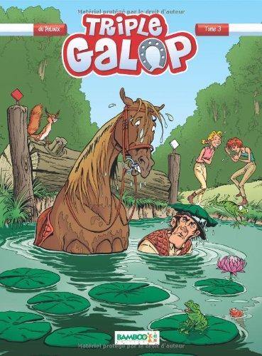 Triple galop. Vol. 3