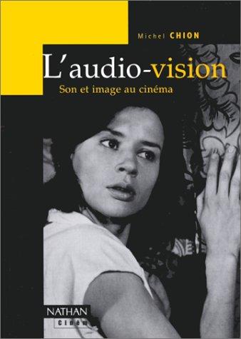 L'audio-vision : son et image au cinéma