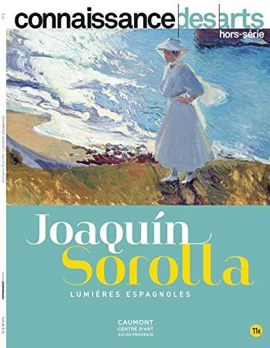 Joaquin Sorolla, lumières espagnoles : Caumont, centre d'art, Aix-en-Provence