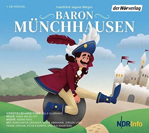 Baron Münchhausen: Neu erzählt von Ulla Illerhaus