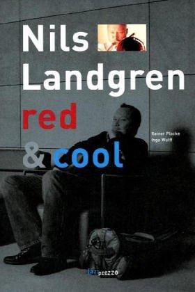 Nils Landgren - red & cool