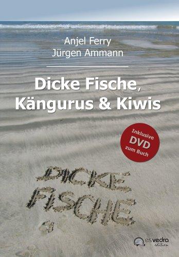 Dicke Fische, Kängurus und Kiwis