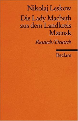 Die Lady Macbeth aus dem Landkreis Mzensk [Zweisprachig]