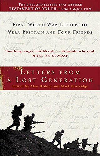 Letters from a Lost Generation: First World War Letters of Vera Brittain and Four Friends