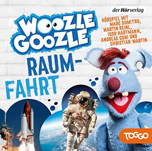 Woozle Goozle - Raumfahrt: Woozle Goozle (10) (Die Woozle-Goozle-Hörspiele, Band 10)