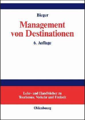 Management von Destinationen und Tourismusorganisationen