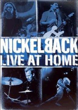 Nickelback - Live At Home