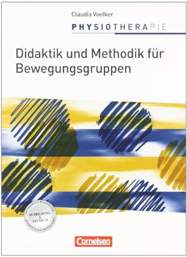 Didaktik und Methodik für Bewegungsgruppen: Schülerbuch