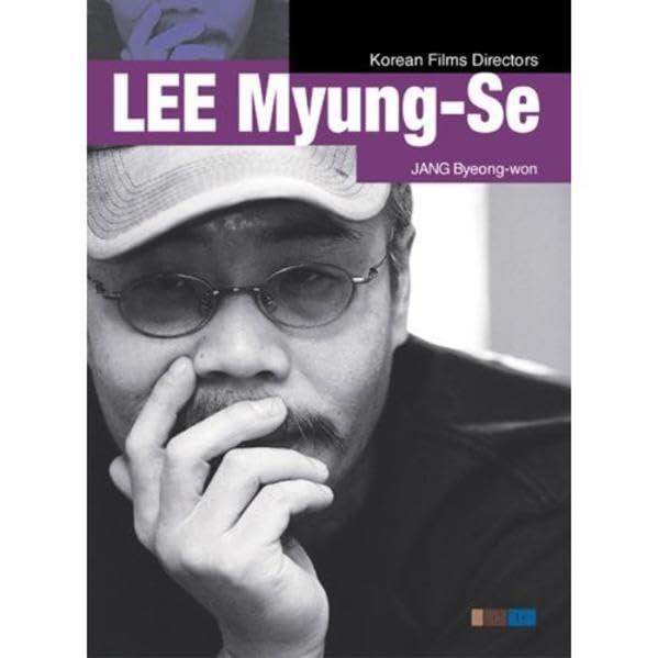 Lee Myung-Se: Korean Film Directors