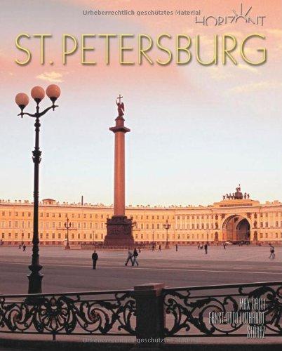 Horizont ST. PETERSBURG - 160 Seiten Bildband mit über 260 Bildern - STÜRTZ Verlag