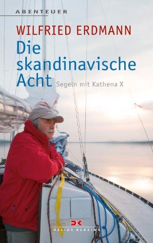 Die skandinavische Acht: Segeln mit KATHENA X