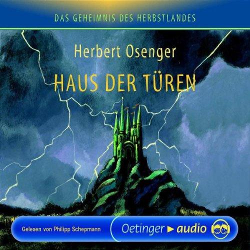 Haus Der Türen (D.Geheimnis D.Herbstlandes 1)