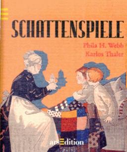 Schattenspiele