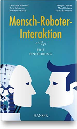 Mensch-Roboter-Interaktion: Eine Einführung